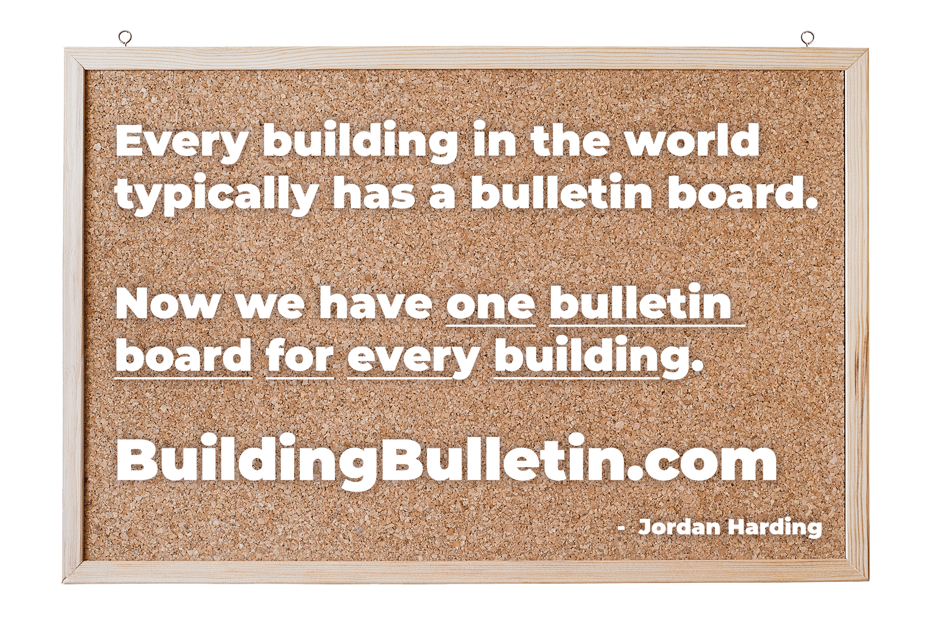 Building Bulletin Communicate inside your building.
