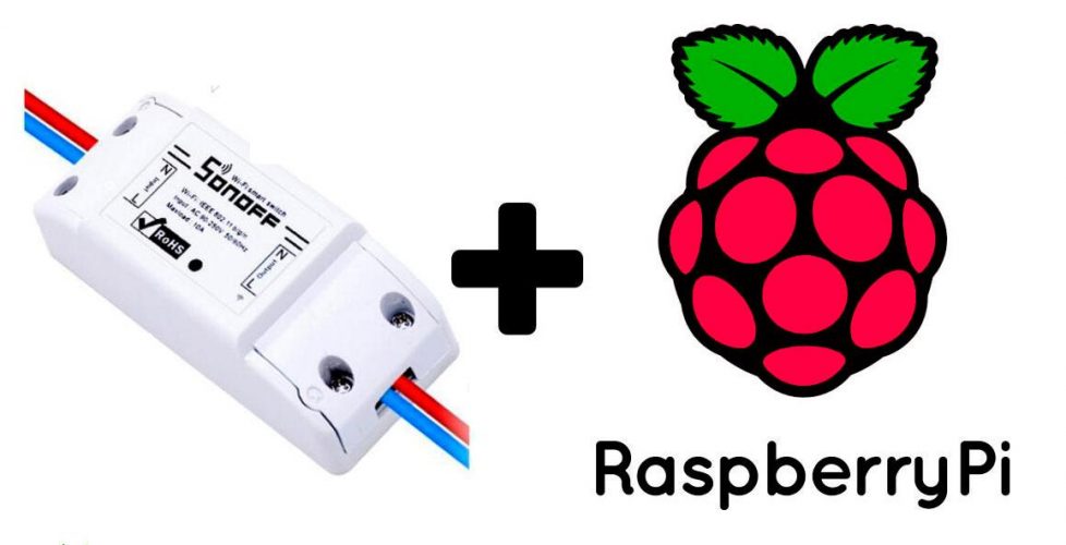 Control Sonoff With Raspberry Pi Raspberry