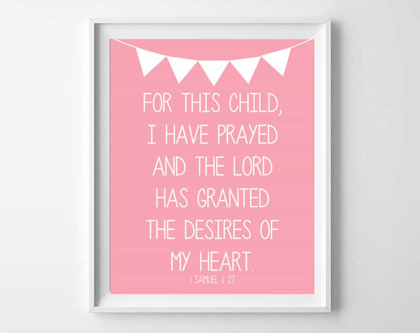 Prayer for Baby Free Printables {For This Child, I Have Prayed}