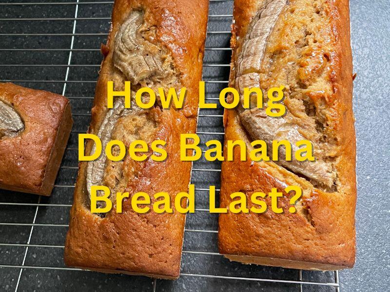 How Long Does Banana Bread Last? (Plus Signs That It's Bad)