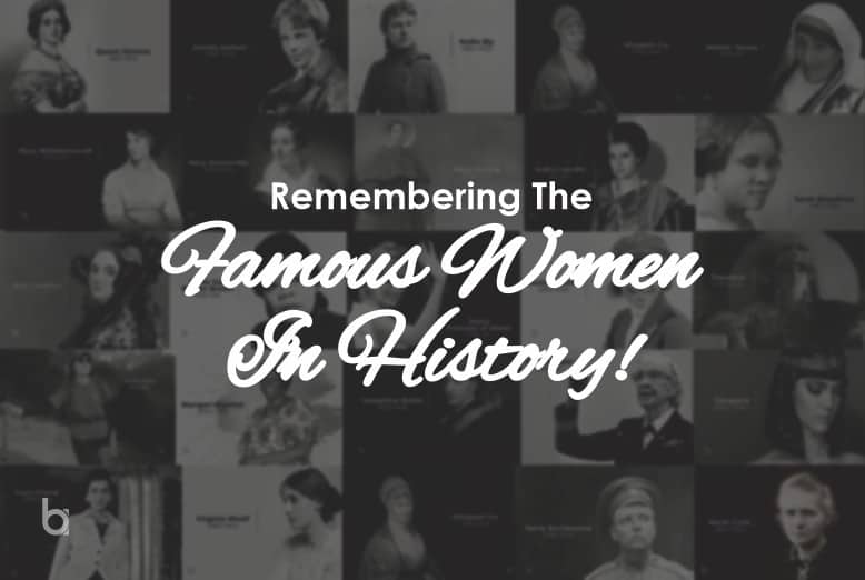 25 Famous Women In History Who Changed Our World Business APAC