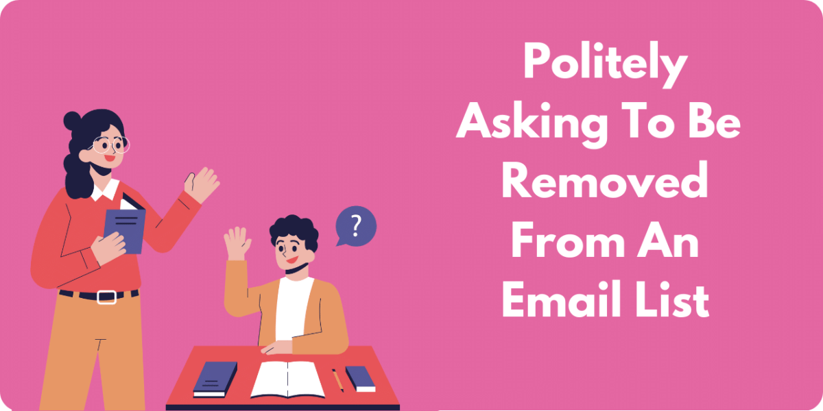 Remove Me from This Email Chain / List BusinessWritingBlog