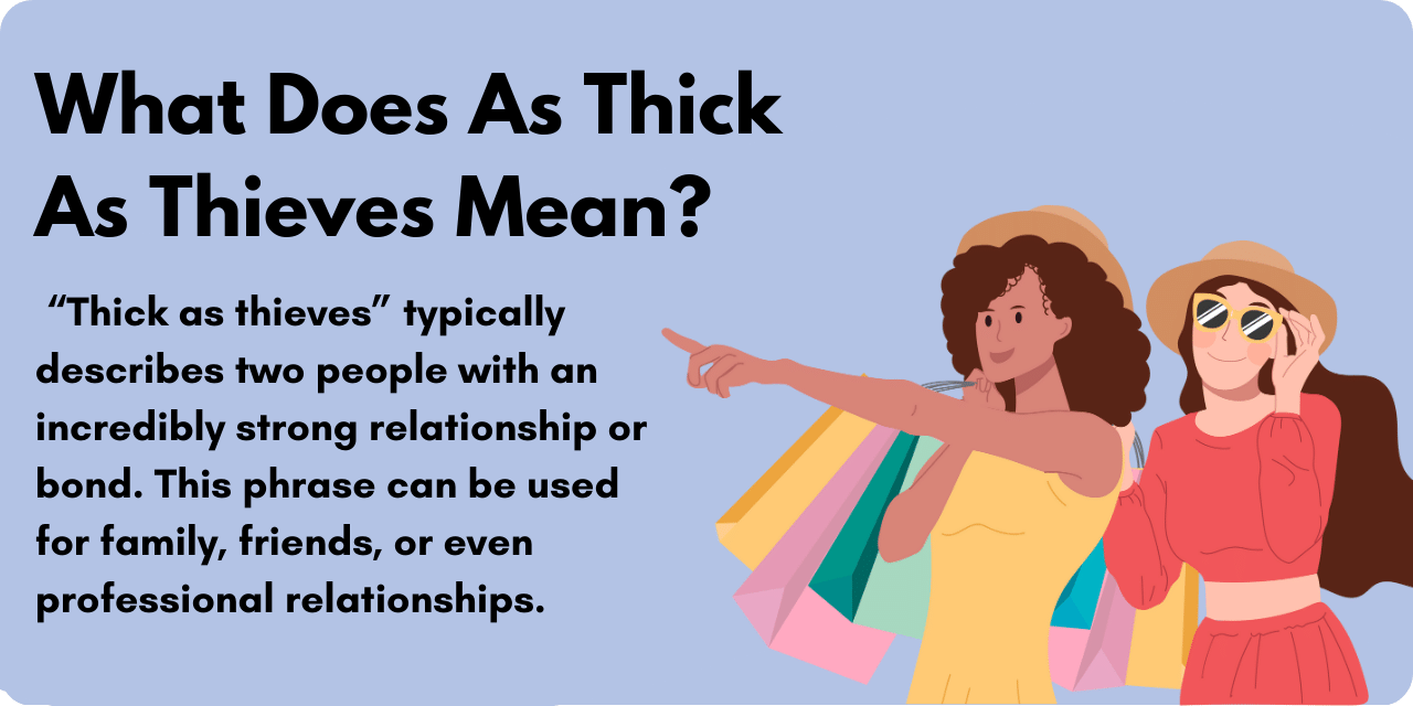 What Does "as Thick as Thieves" Mean? BusinessWritingBlog