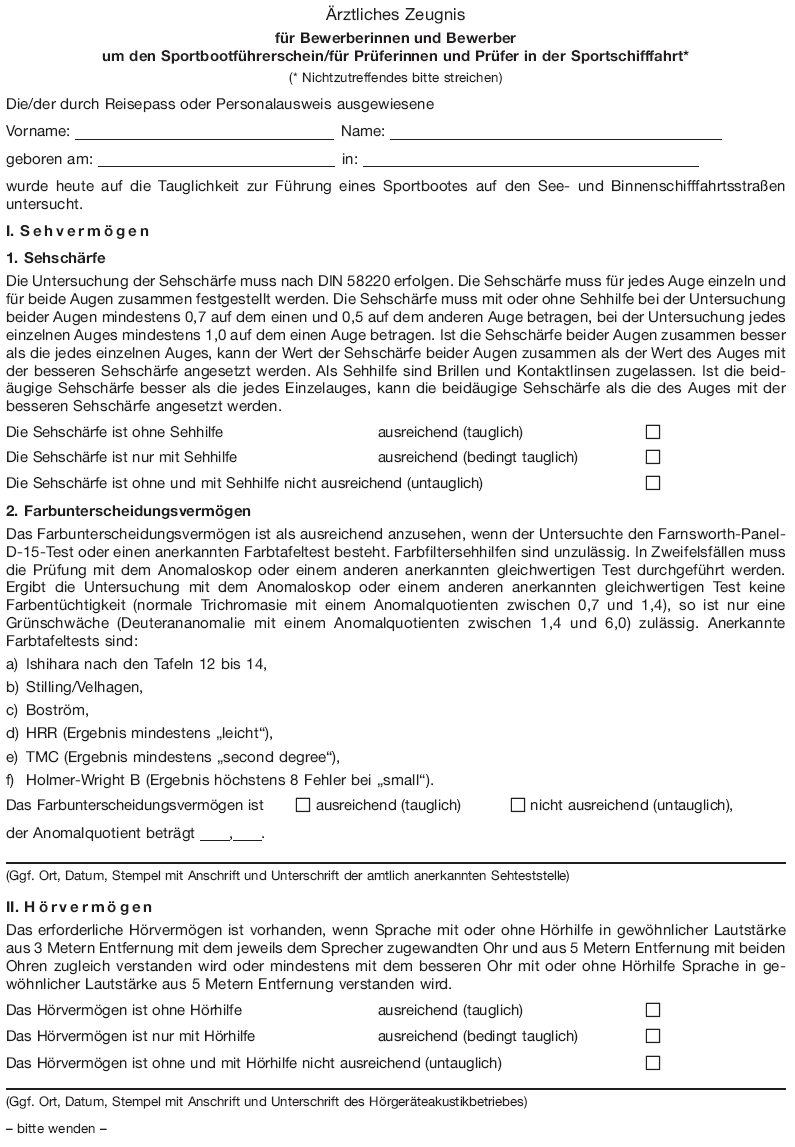 Anlage 2 SpFV (zu § 7 Absatz 2 Nummer 4 , § 10 Absatz 1 Satz 2 ) Ärztliches Zeugnis für