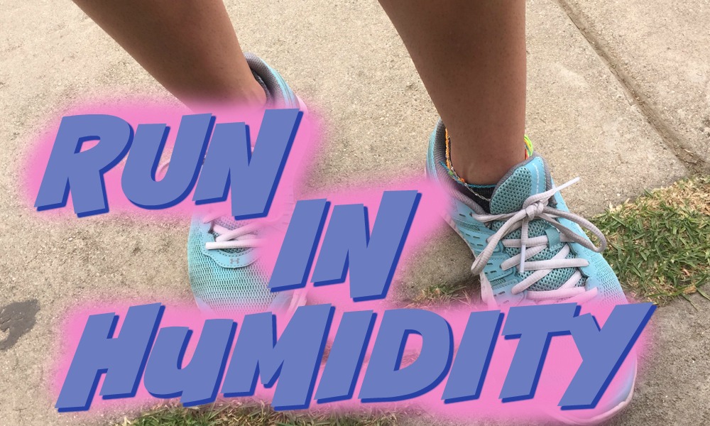 Running Tips For Humidity: How To Brave The Sauna - BuzzChomp