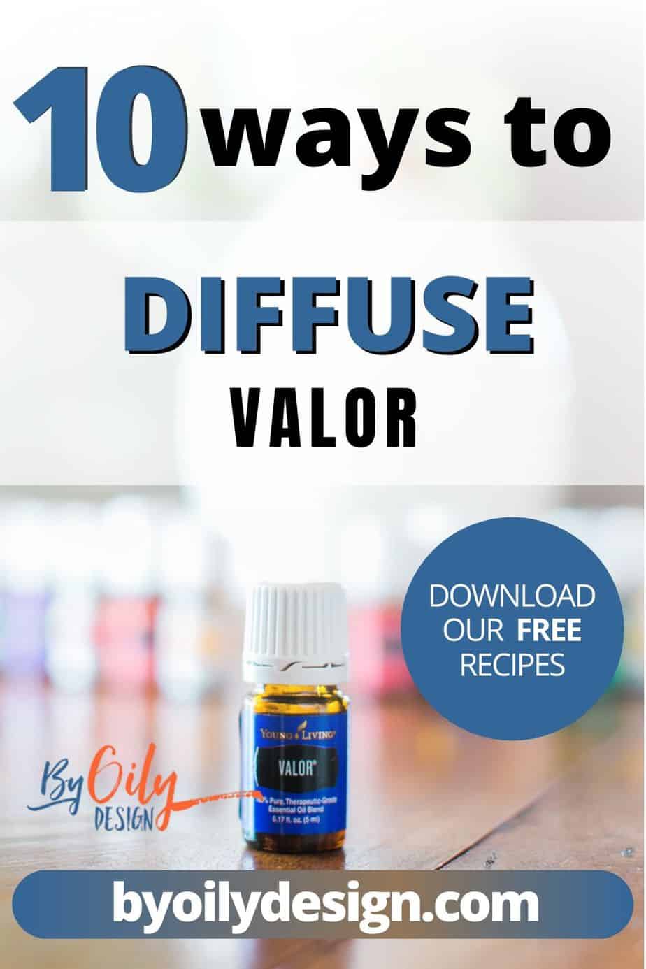 The Benefits Of Using Valor Essential Oil Every Day By Oily Design