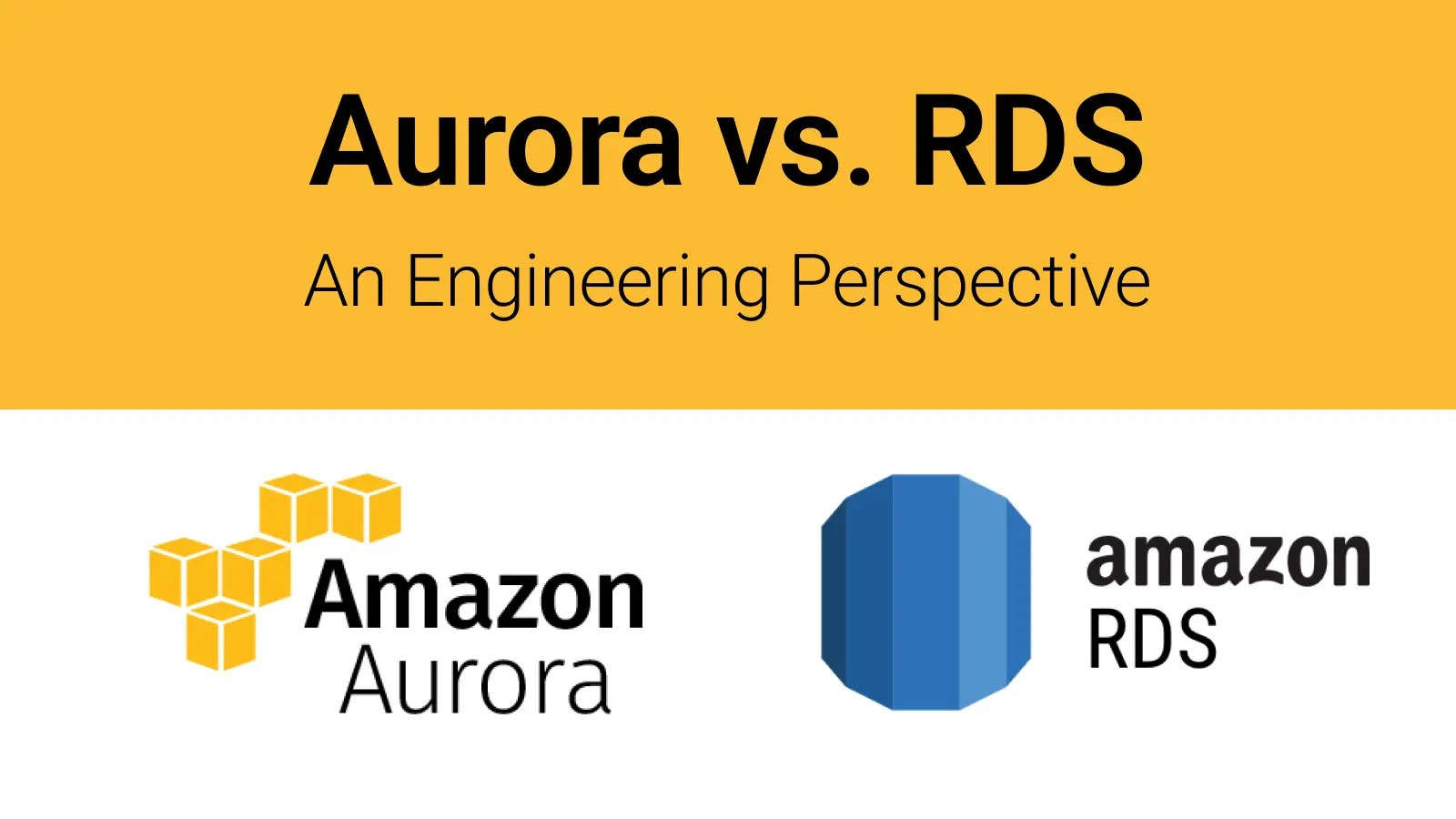 Aurora vs. RDS engineering guide to choose the right AWS database for 2024