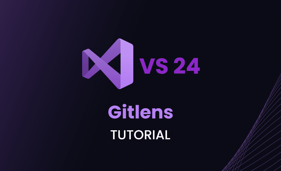 Gitlens Tutorial for Visual Studio 2024 ByteHide