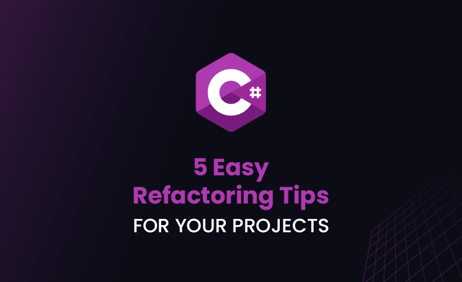 5 Easy C Refactoring Tips For Your Proyects ByteHide