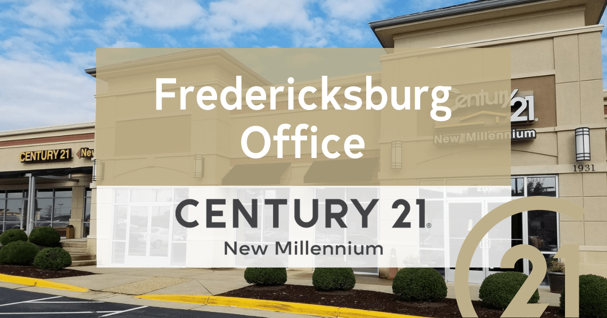 Fredericksburg, Virginia Office CENTURY 21 New Millennium