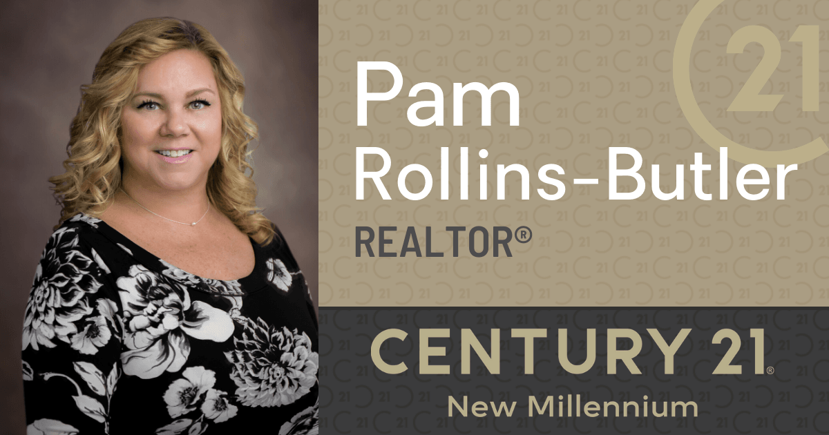 Pam RollinsButler REALTOR, CENTURY 21 New Millennium