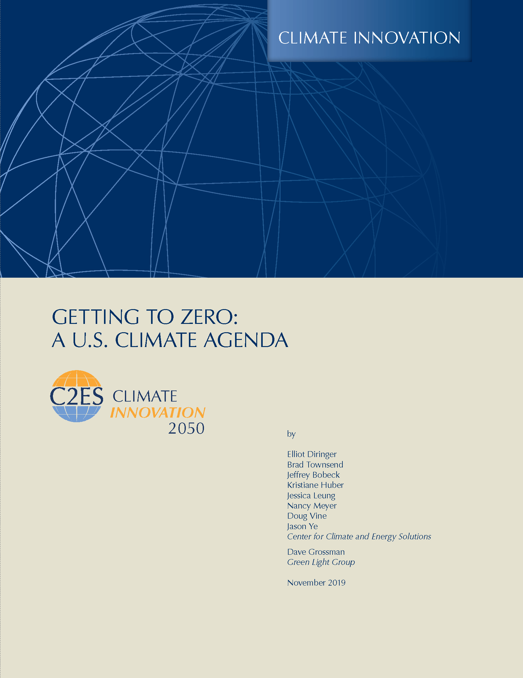 Getting to Zero A U.S. Climate Agenda Center for Climate and Energy
