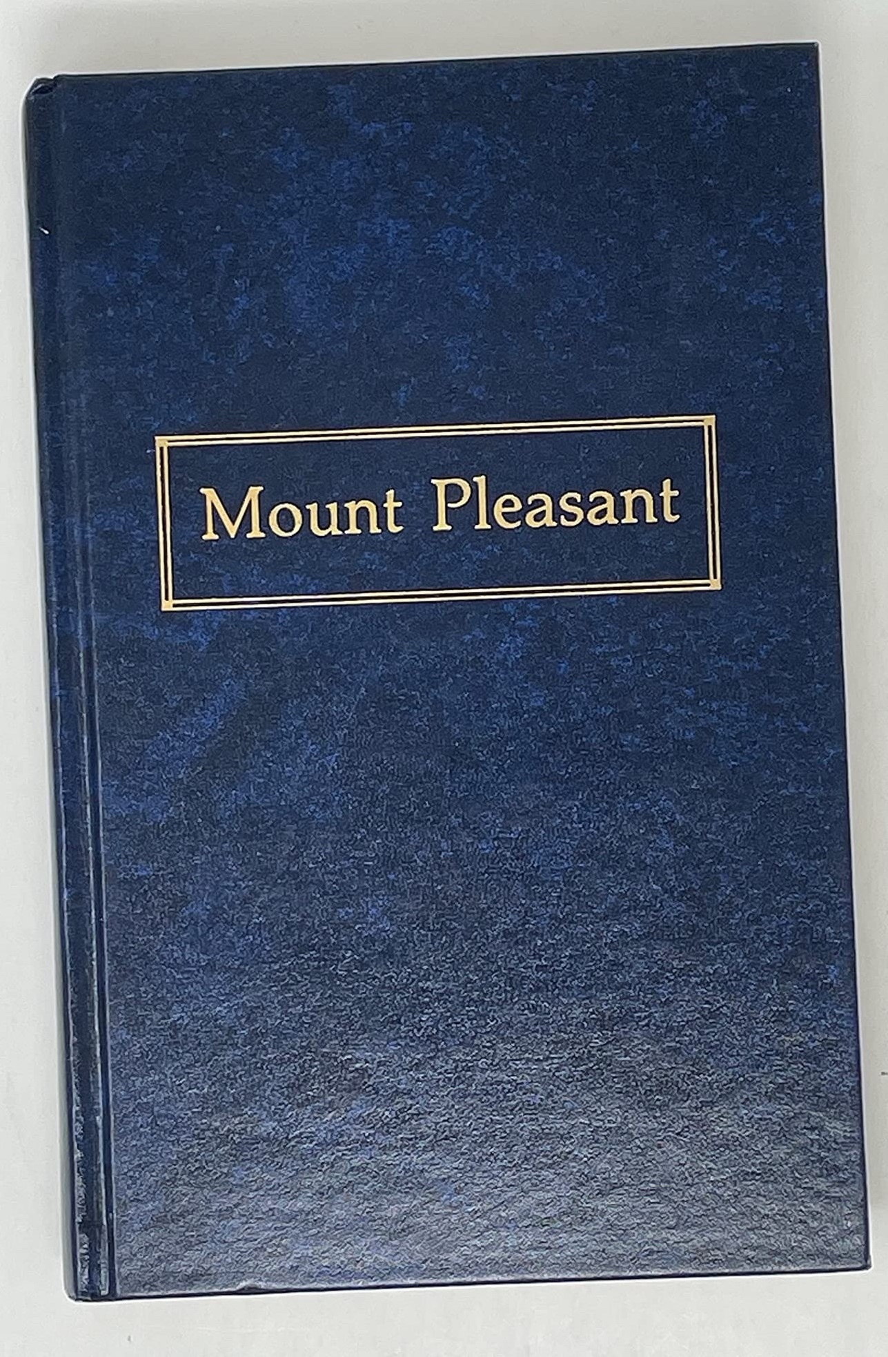 MOUNT PLEASANT 18591939 (UTAH HISTORY)