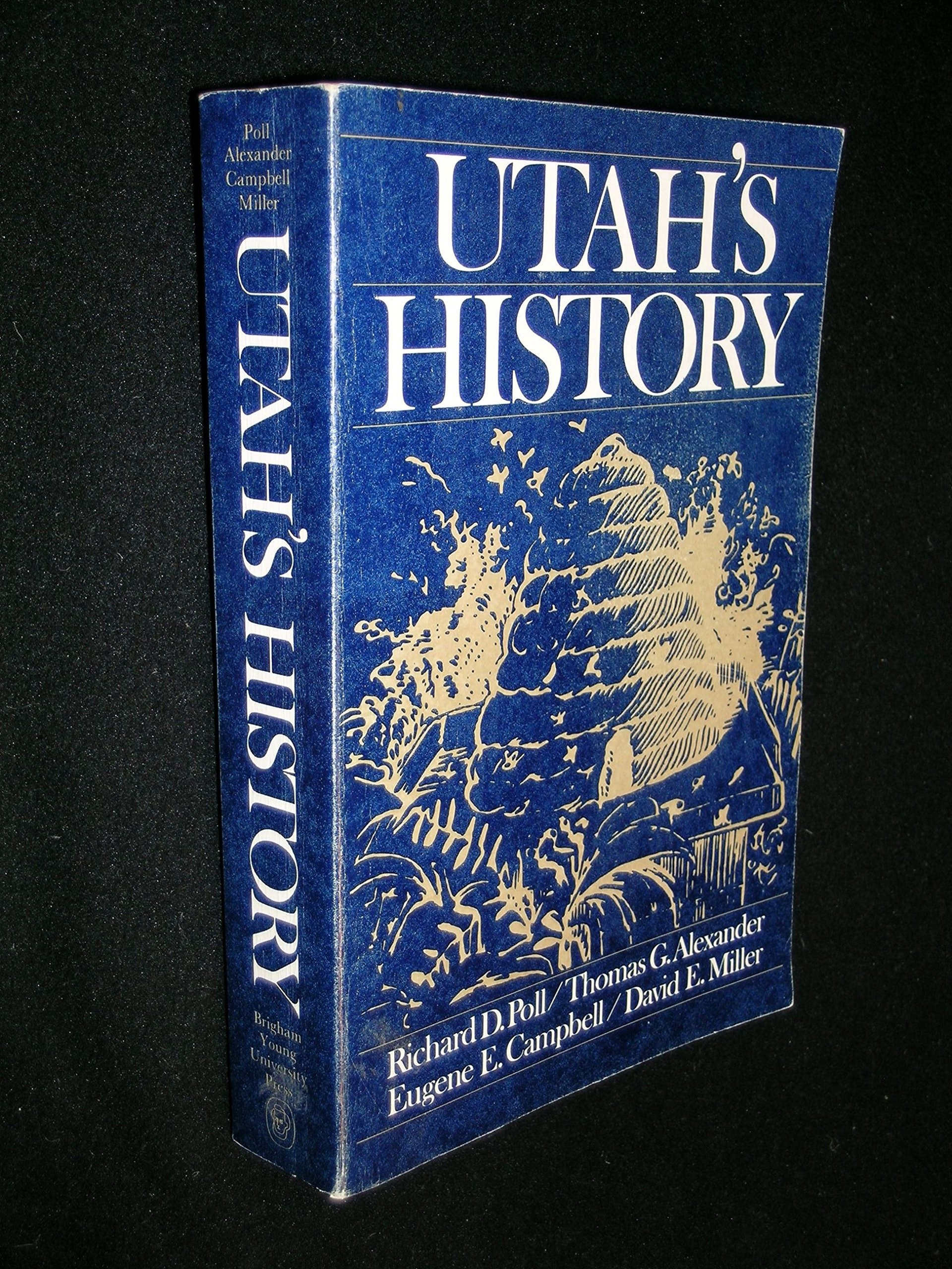 UTAH'S HISTORY