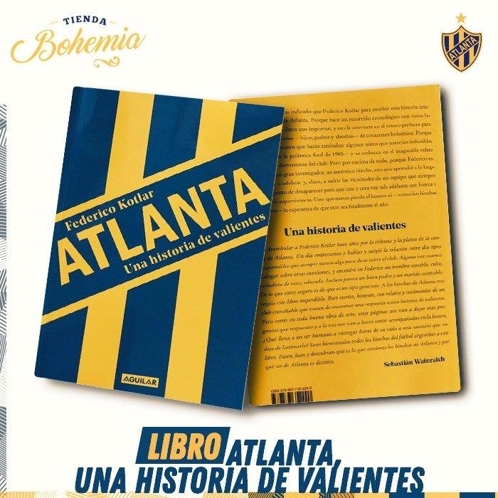 Libro Atlanta, una historia de valientes Club Atlético Atlanta