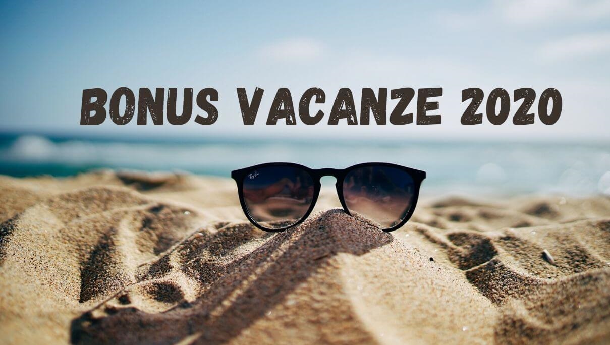 Bonus Vacanze Come funziona, come richiederlo e scadenza