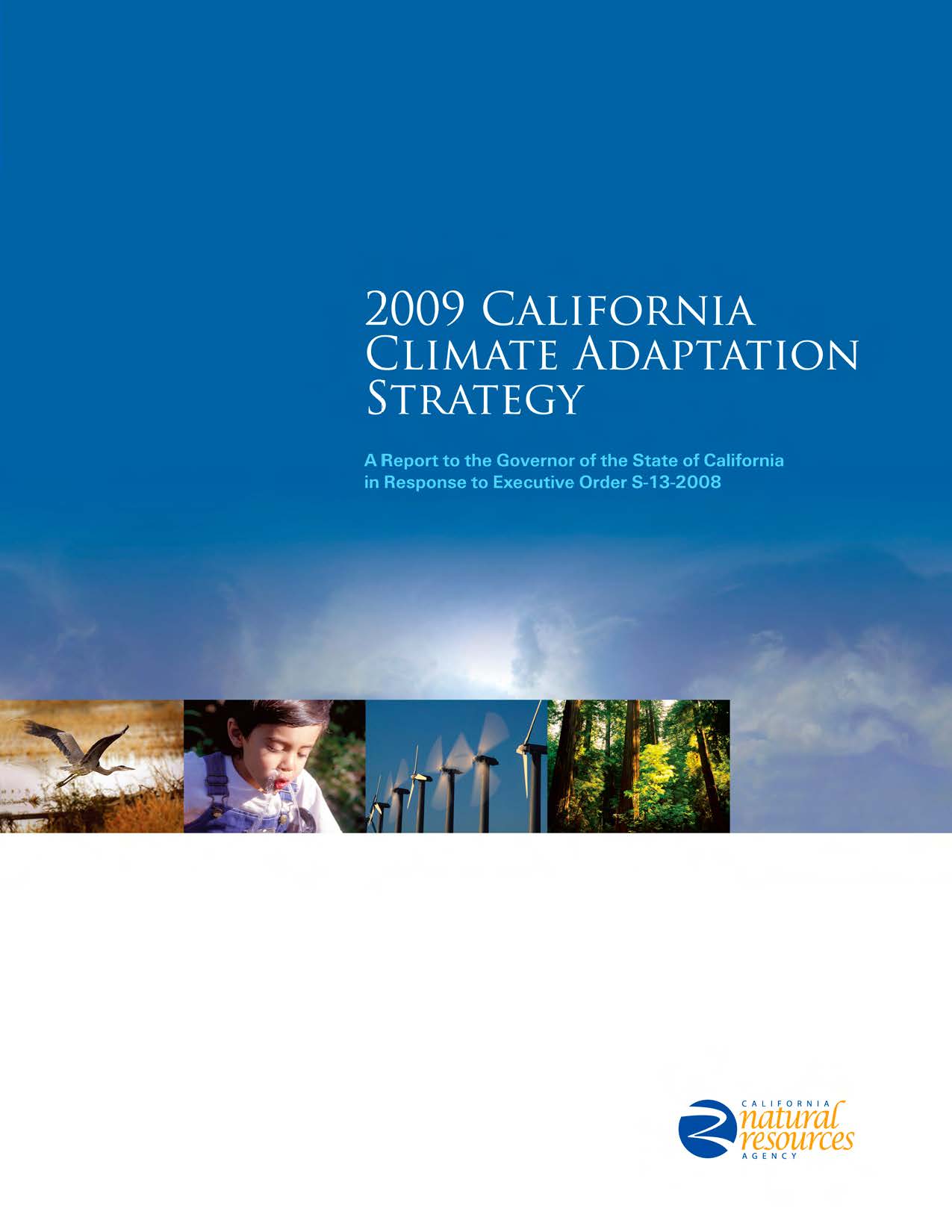 California's Climate Change Adaptation Strategy CAKE Climate