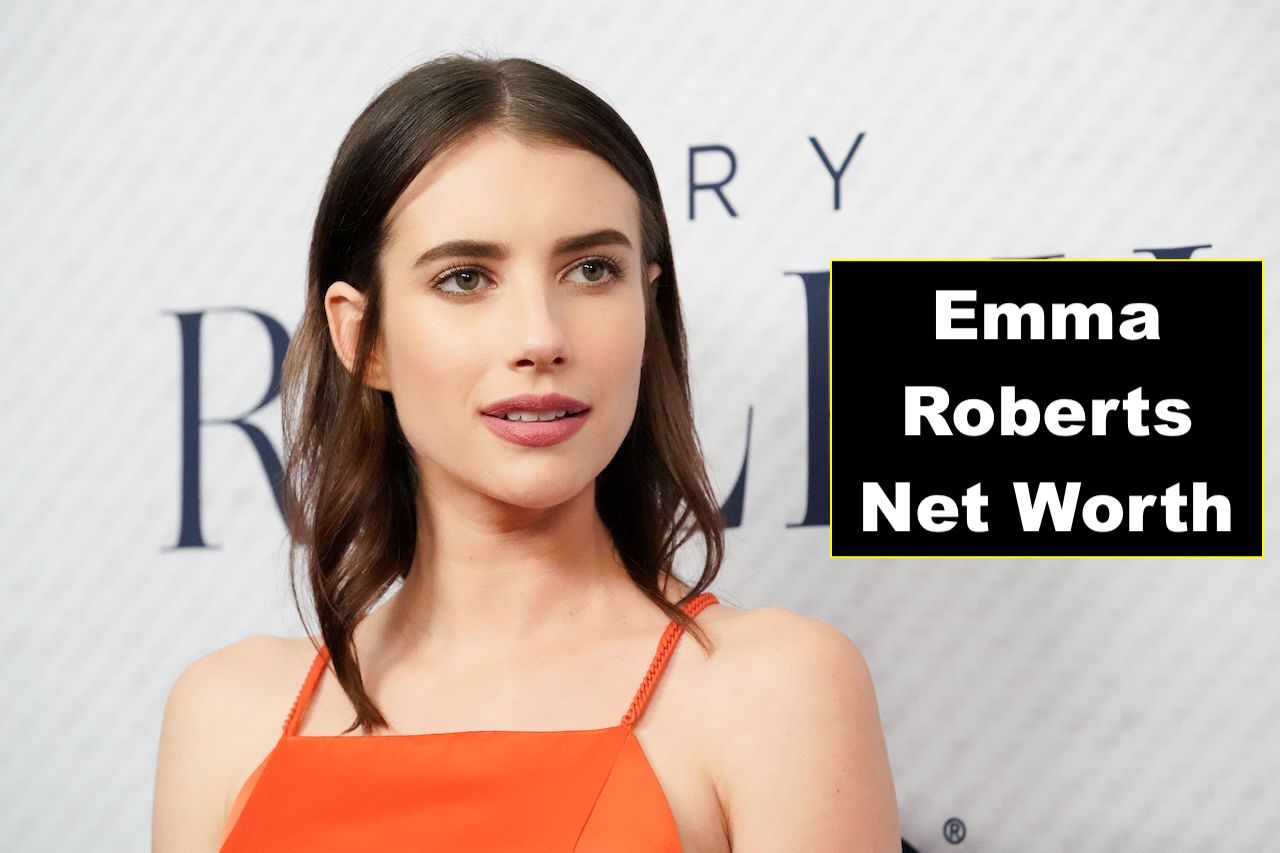 Emma Roberts Net Worth 2025 Annual and Earnings