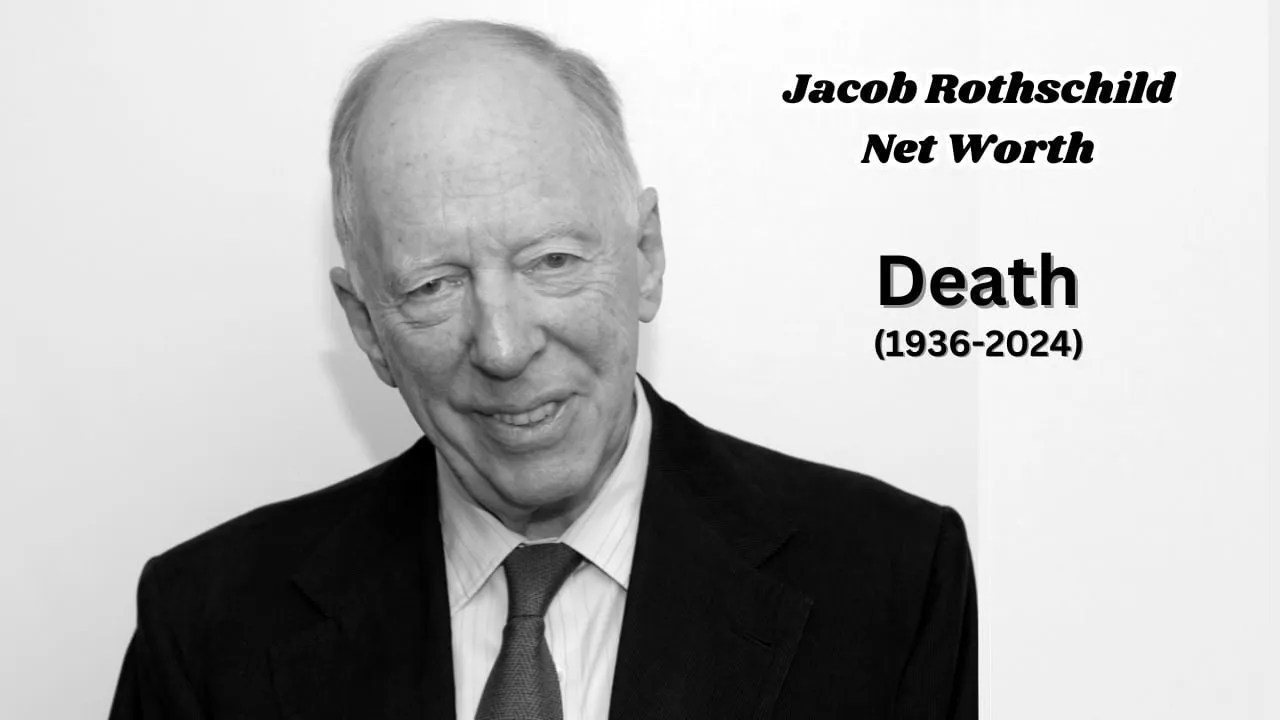 Jacob Rothschild Net Worth 2025 From Banking to Billions