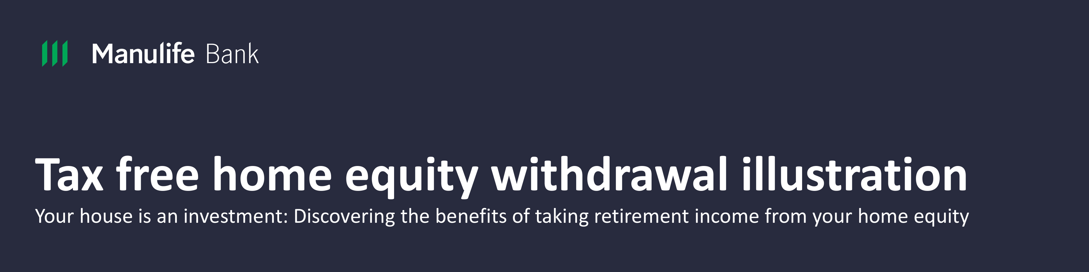 Tax free home equity withdrawal illustration