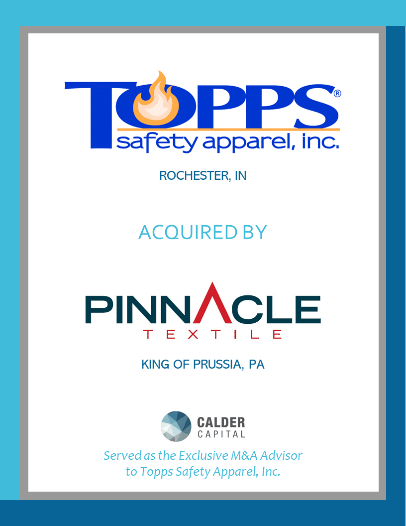 Topps Safety Apparel Rochester IN Acquired by Pinnacle Textile PA