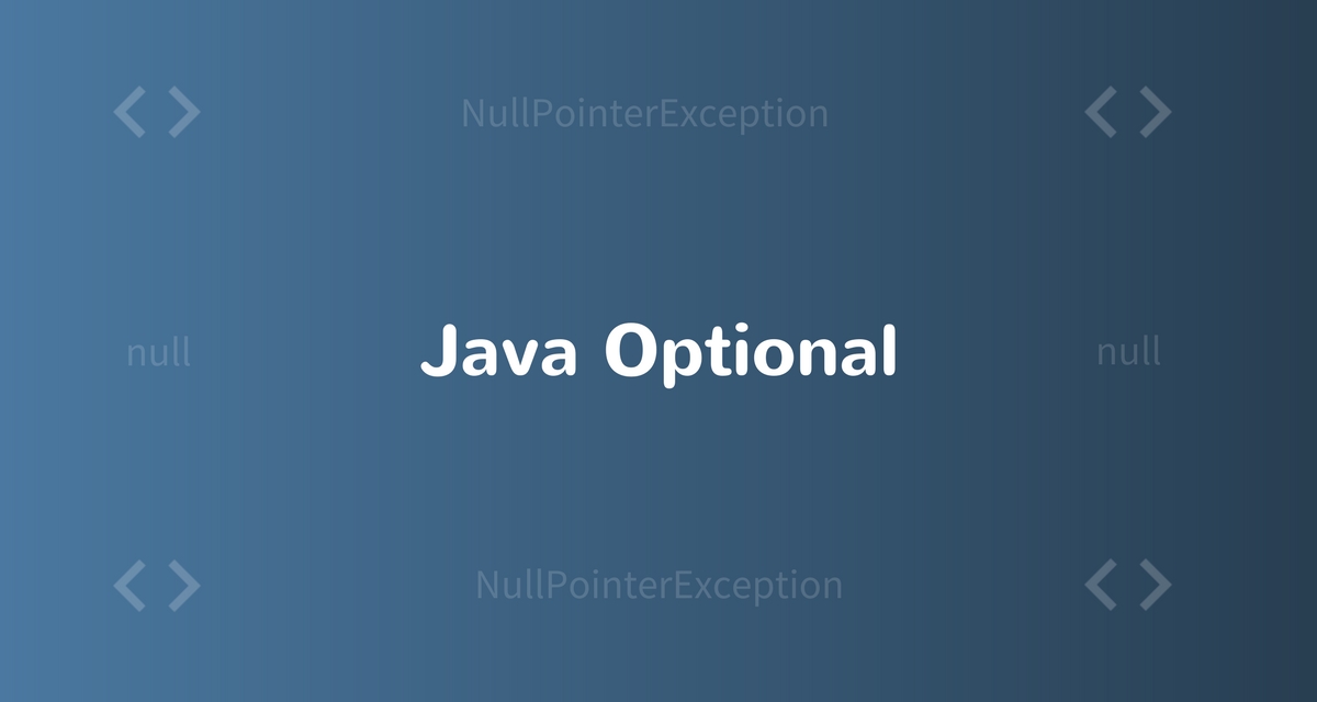 Java Optional Tutorial with Examples CalliCoder