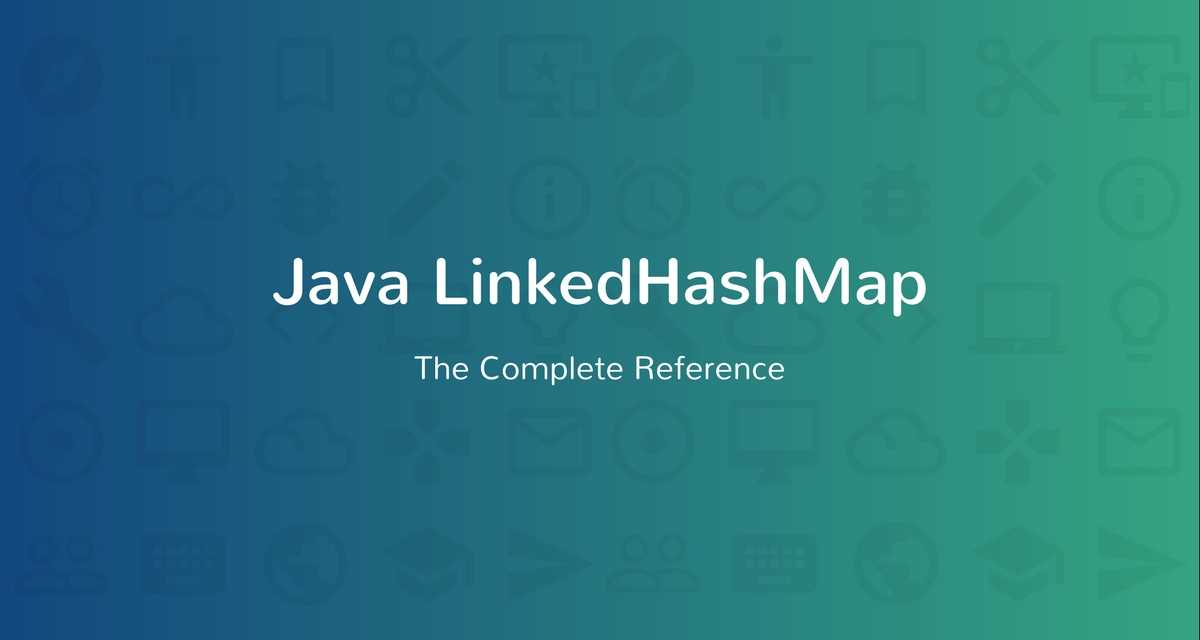 Java LinkedHashMap Tutorial with Examples CalliCoder