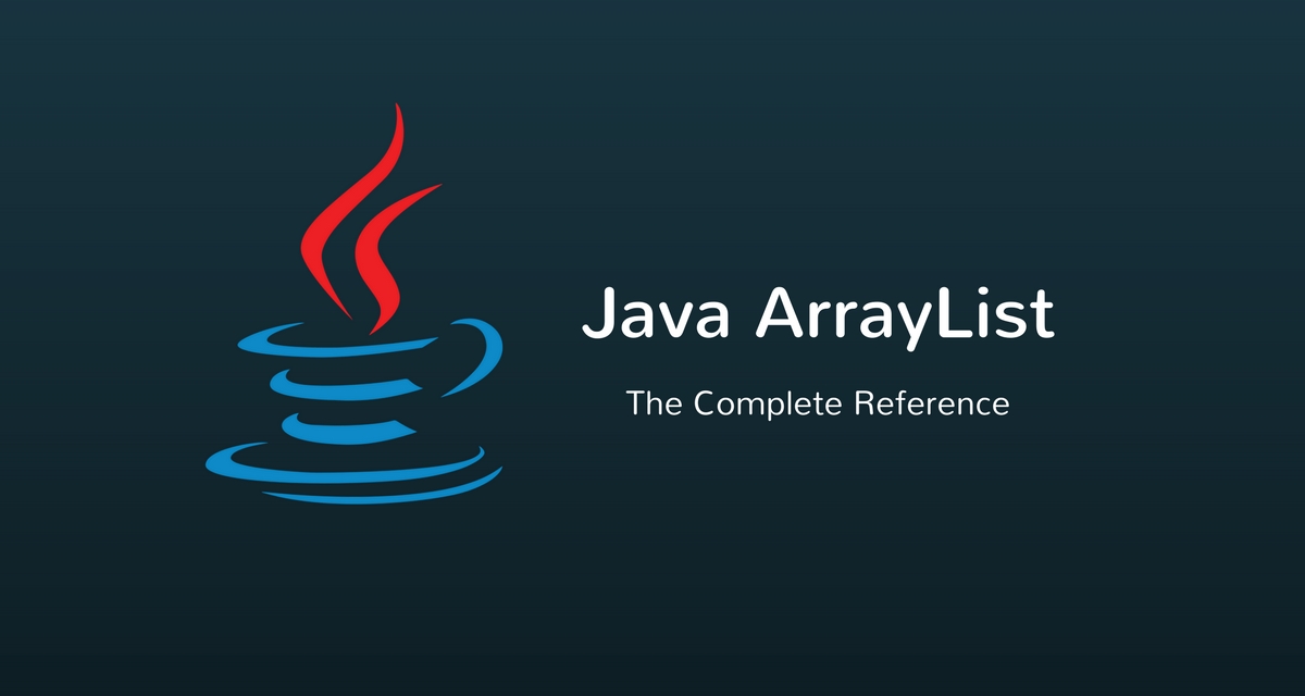 Java ArrayList Tutorial with Examples CalliCoder