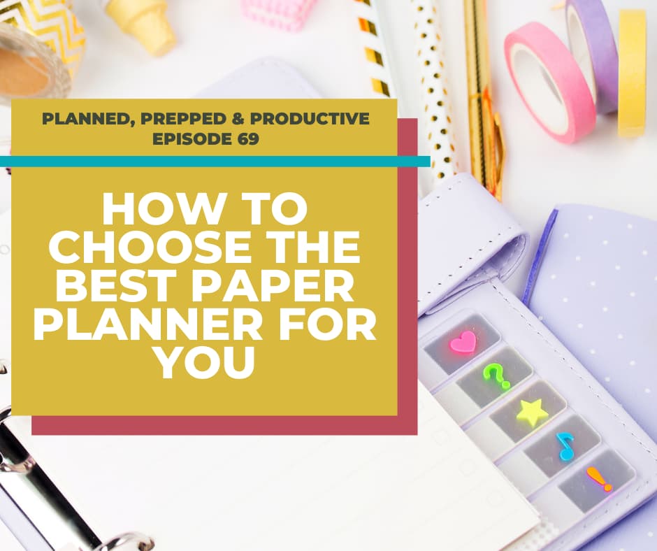 How to choose the best paper planner for you Call Me Betty