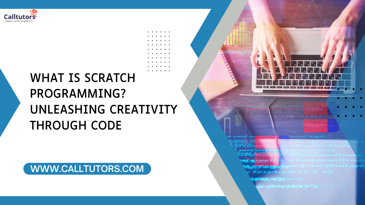 What Is Scratch Programming? Unleashing Creativity Via Code