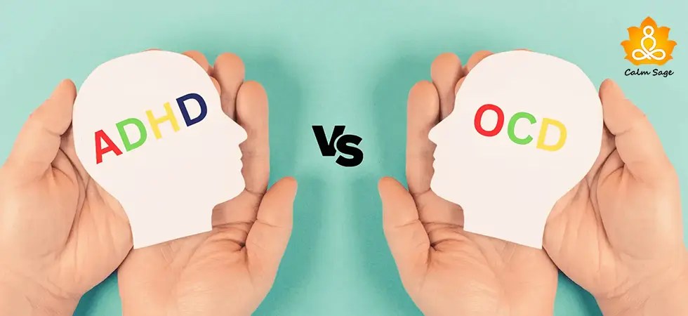 ADHD VS OCD - Difference, Symptoms, Treatment, and More