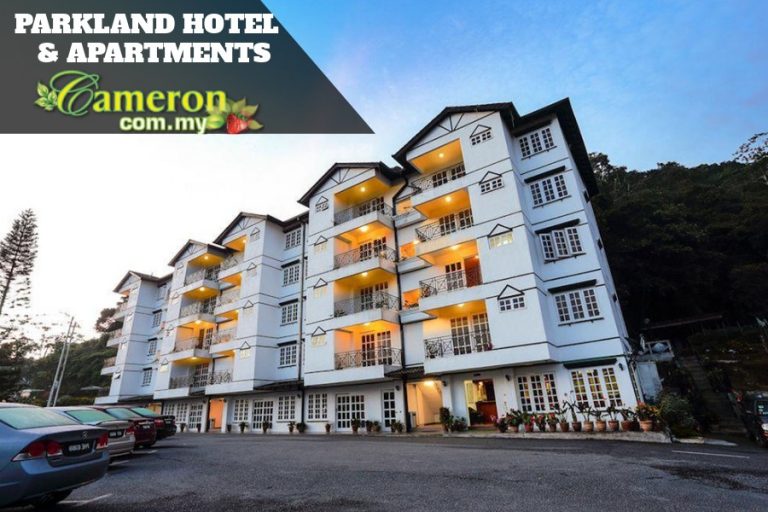 Parkland Hotel & Apartments Cameron Highlands Online