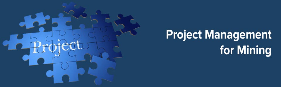 Project Management for Mining Canadian Mining Journal