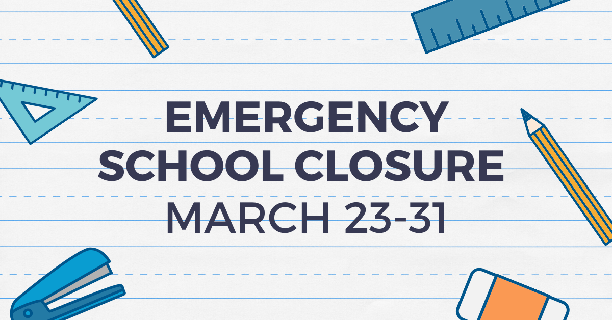 Emergency School Closure Resuming April 1, 2020 Christian Academy