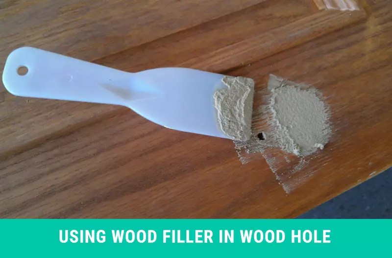 How To Fill A Hole in Wood and Redrill (3 Easy Methods) Capische