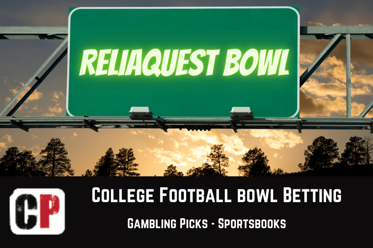 2023 ReliaQuest Bowl Gambling Picks, Sportsbooks, Experts