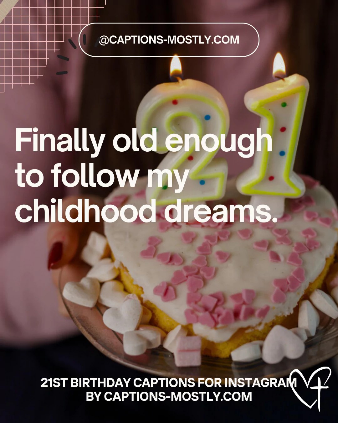 21st Birthday Captions Instagram (best and ICONIC) Captions Mostly