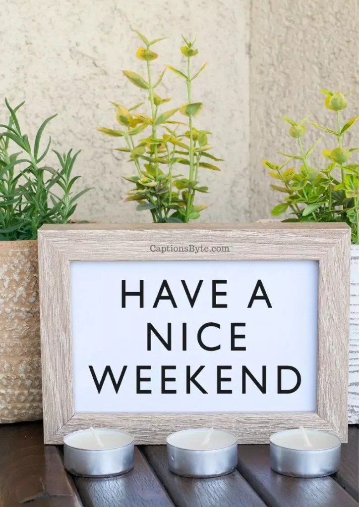 65+ Best Weekend Captions for Instagram for Memories