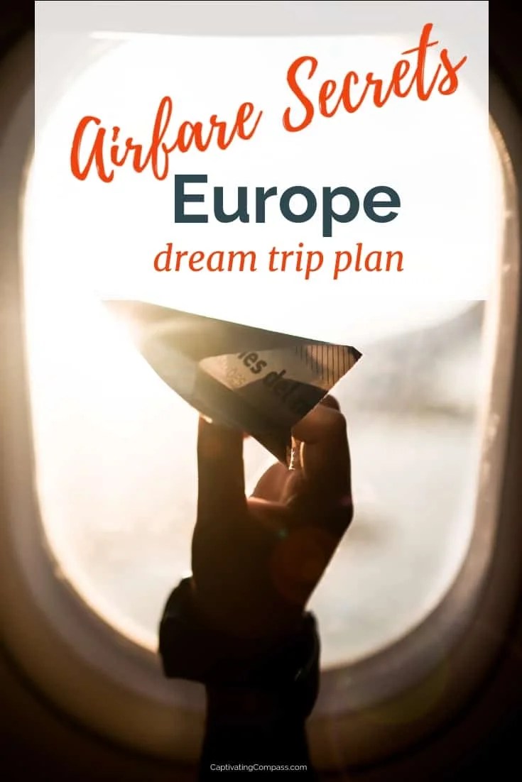 Airfare Secrets & Top Search Engines for Your European Dream Trip