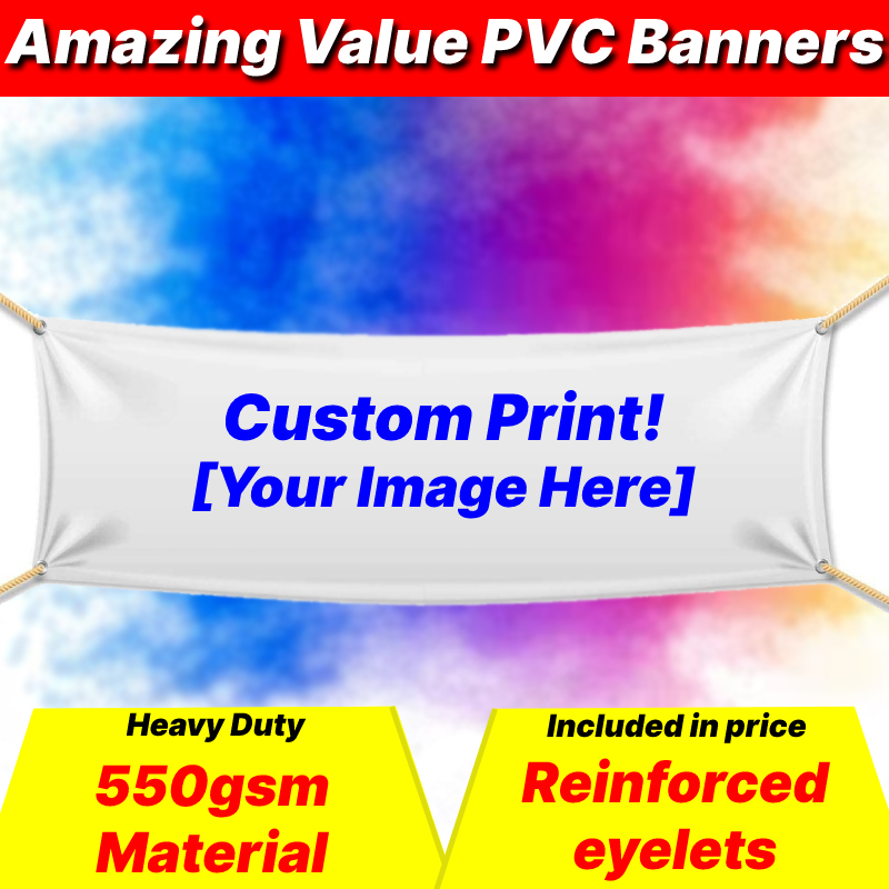 PVC Banner, Custom Printed, Indoor / Outdoor, Heavy Duty 550GSM PVC
