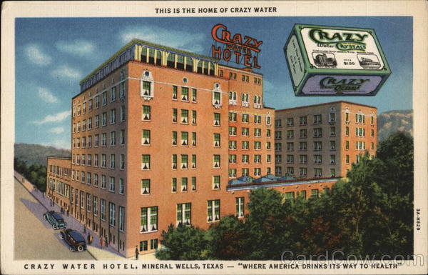 Crazy Water Hotel Mineral Wells, TX Postcard