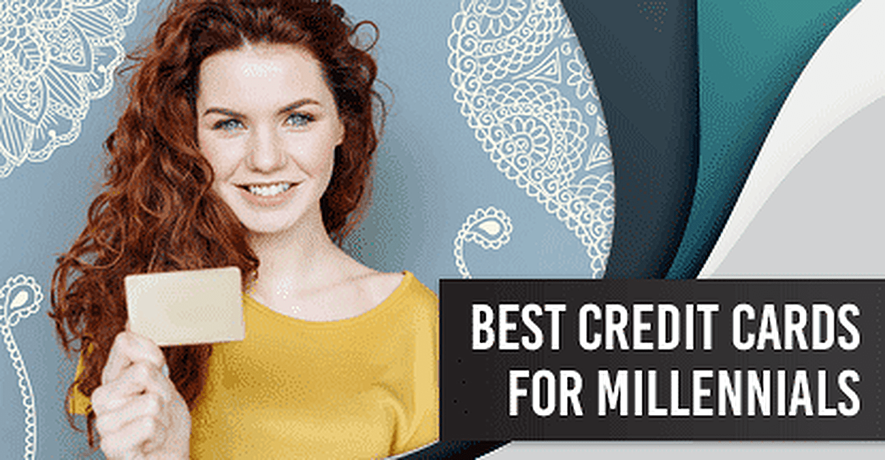 16 Best Credit Cards for Millennials (2022)