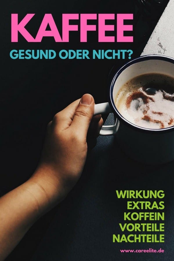 Awasome Koffein Gesund Oder Ungesund Ideas