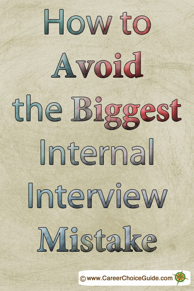 Biggest Internal Interview Mistake (400 x 600 Pixel)