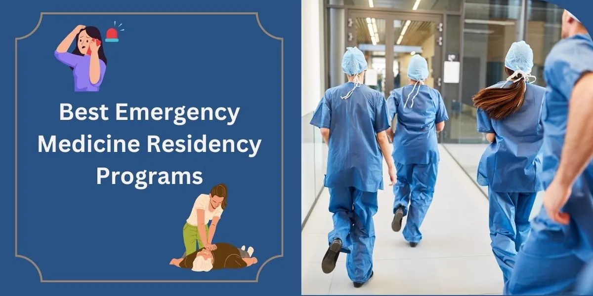 10 Best Emergency Medicine Residency Programs (2024) Careerclev