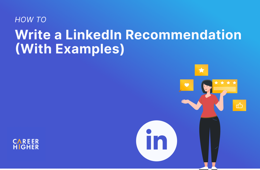 How to Write a LinkedIn (With Examples)