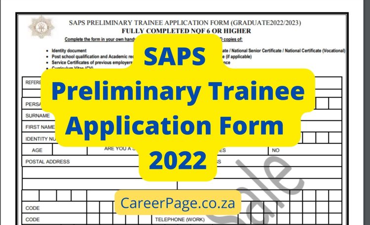 SAPS Application 2023/2024 Form, Dates & Vacancies
