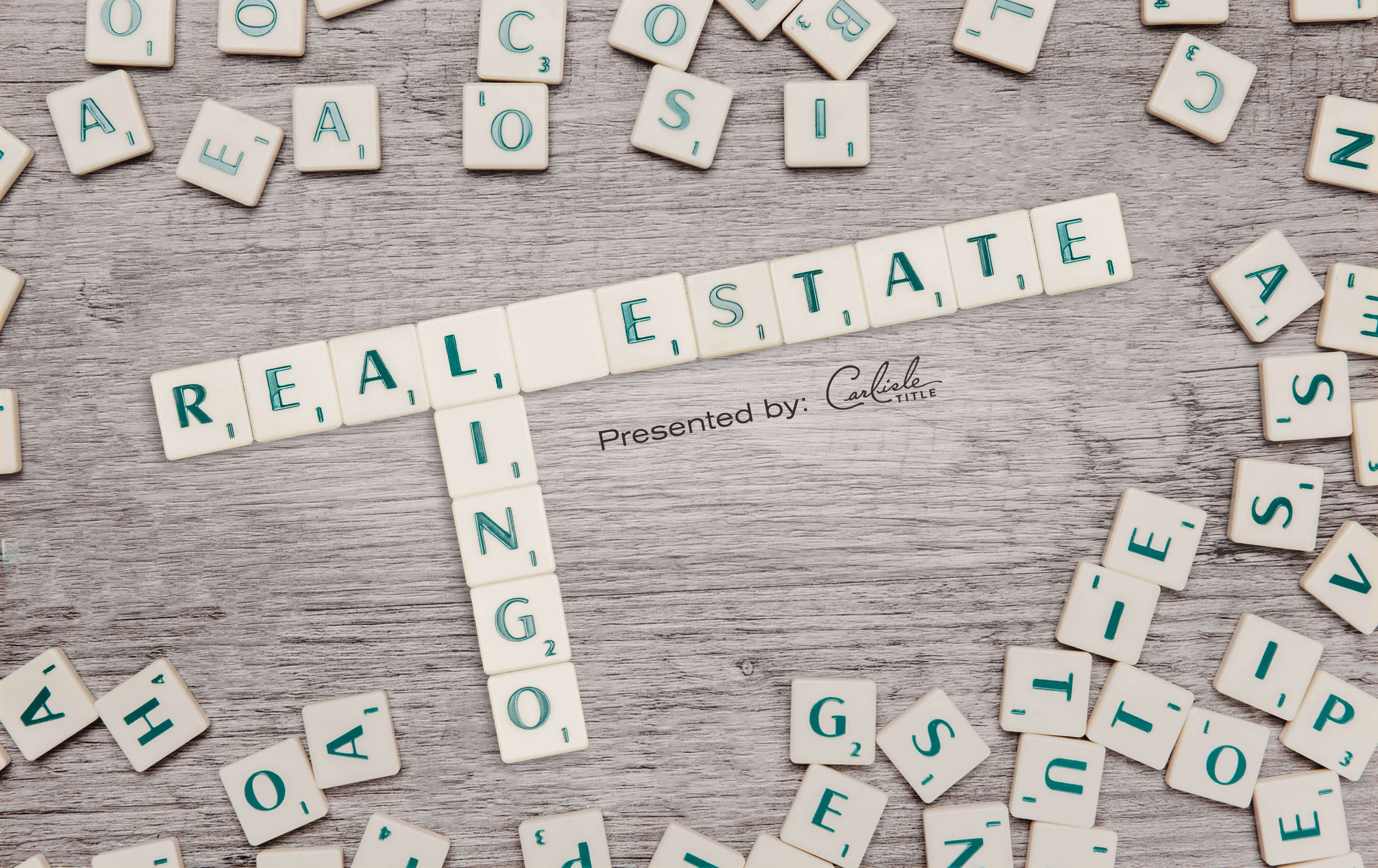 Real Estate Title Lingo Carlisle Title