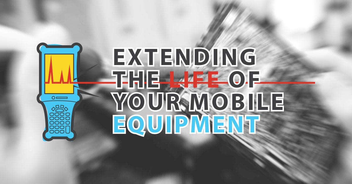 Extending the Life of Your Mobile Equipment