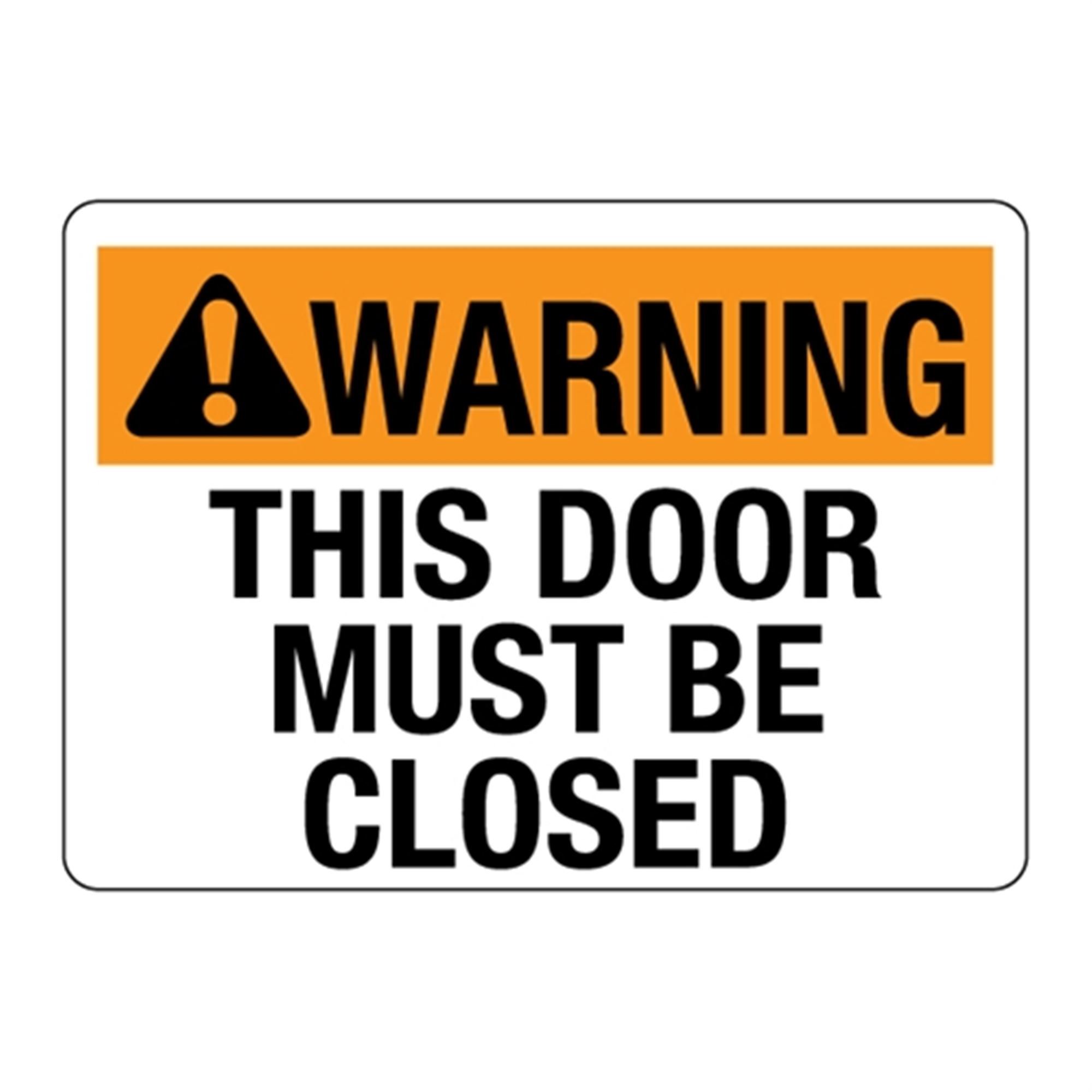 ANSI WARNING This Door Must Be Closed Carlton Industries
